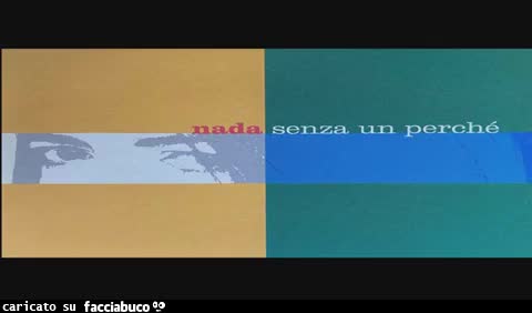 Nada Senza un perché