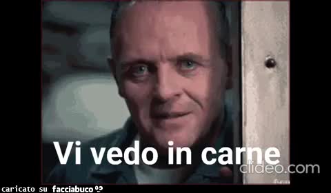 Vi vedo in carne. Hannibal