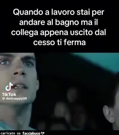 Quando al lavoro stai per andare al bagno ma il collega appena uscito dal cesso ti ferma